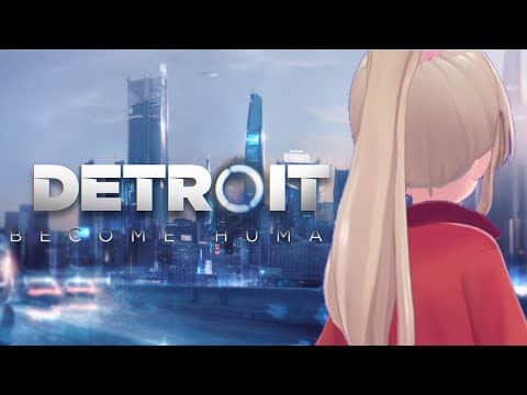 【Detroit: Become Human】名取さなとアンドロイドたちのおわり【名取さな/切り抜き】