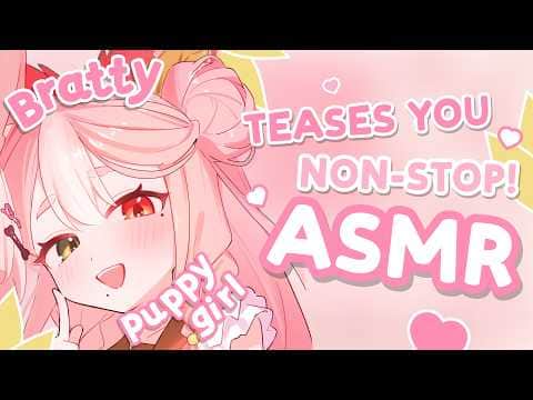 Bratty Puppy Girl Teases You Non-Stop!~ ♡ Kisses, Ear Licking & Pampering