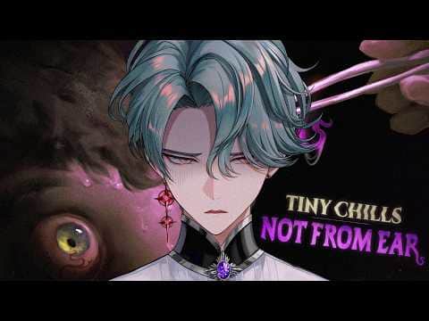【Tiny Chills - Not From Ear Demo】Ear Cleaning Horror【NIJISANJI EN | Freodore】