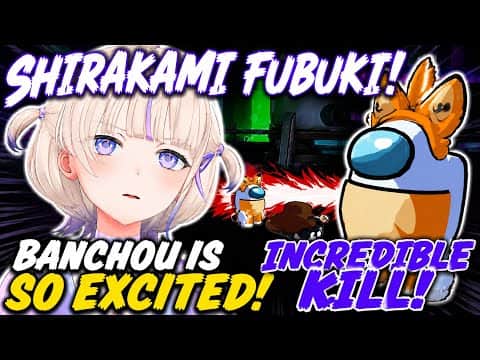Banchou Can't Contain Her Excitement After Fubuki's Incredible Kill【Hololive Clips / Hajime】