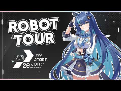 ROBOT TOUR OF PHASE CON