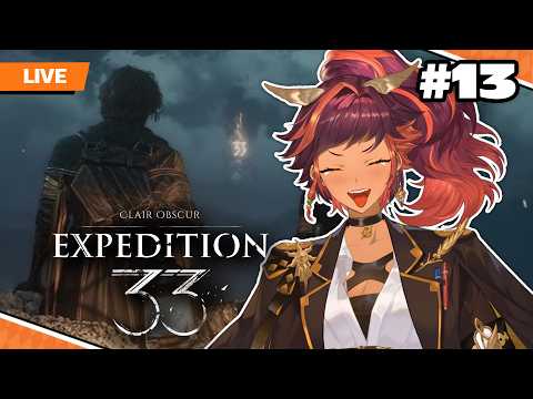 🔴 LIVE | [Clair Obscur: Expedition 33 - 13] ตามหาน้องเจสทรัลให้ครบกัน! | HOKU 🦉