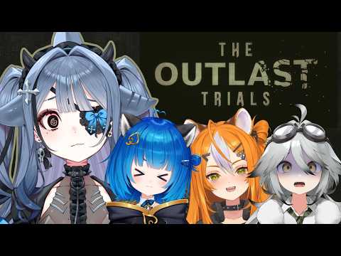 【OUTLAST TRIALS】doing trials... escaping.... you know B)