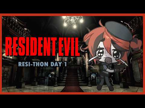 【Resident Evil 1 Part 1】RESI-THON BEGIN!