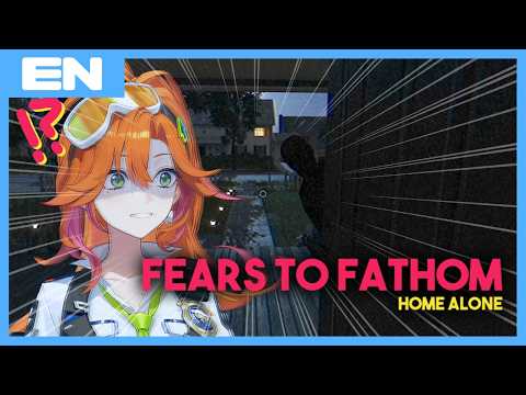 #1 Scary game...? I'M IN!! | Fears to Fathom - Home Alone【Hyakuto Kyoko/Hololive/ASOBI★MAWARI-TAI!】