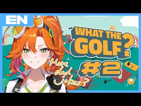 【EN】 MORE GOLF!! - WHAT THE GOLF【Hyakuto Kyoko/Hololive/ASOBI★MAWARI-TAI!】