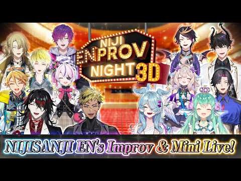 NIJI ENprov Night 3D & EN's Gift to You! 3D Mini Live 【#NIJI_ENprov #NIJIGift_MiniLive】