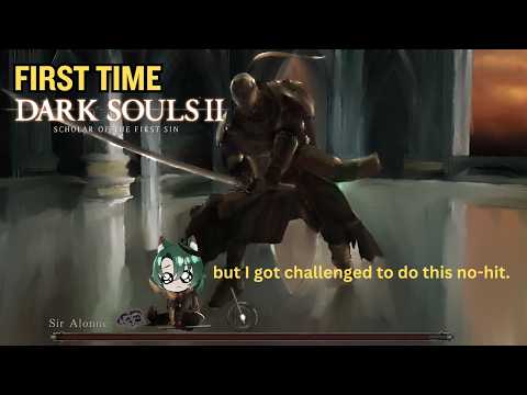 First Time Dark Souls 2 - Part 17 - I got challenged to No-Hit Sir Alonne.