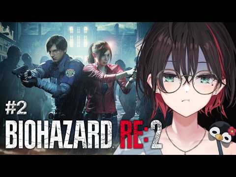 【BIOHAZARD RE:2】#2 | 完全初見!ゾンビとの戦闘は単独では行うべきではない。【緋月ゆい/ネオポルテ】