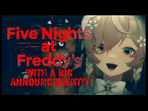 【FNAF】I CAN'T MAKE MY BIG ANNOUNCEMENT UNTIL I SCREAM!? 👻【NIJISANJI EN | Klara Charmwood】
