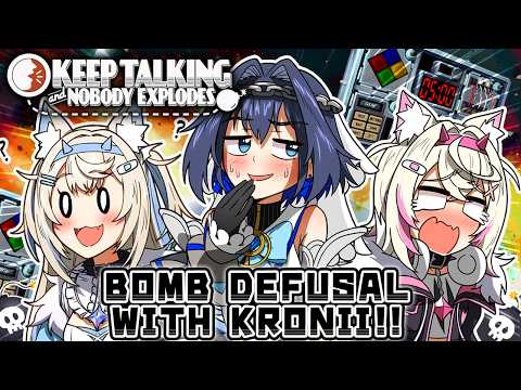 【KEEP TALKING AND NOBODY EXPLODES with KRONII】how fast can we make the clock crack 🐾 【FUWAMOCO】