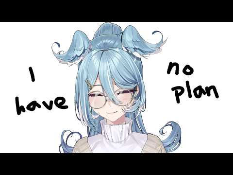 【NO PLAN IDK】 i'll do something trust 【NIJISANJI EN | Elira Pendora】