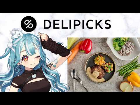 【DELIPICKS】初めての食レポ!美味しくいただきます【ぶいすぽ/白波らむね】