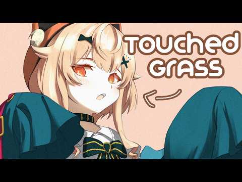 I TOUCHED GRASS (EN/日本語/FIL)