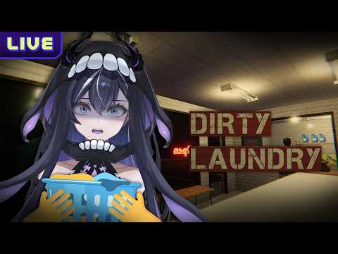 【Dirty Laundry】ร้านซักผ้าประหลาด