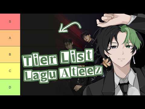 【TIER LIST】ATINY MANA LAGU ATEEZ YANG PALING ENAK !?