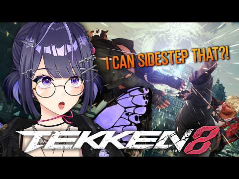 I Still Don't Know When to Sidestep【TEKKEN 8】