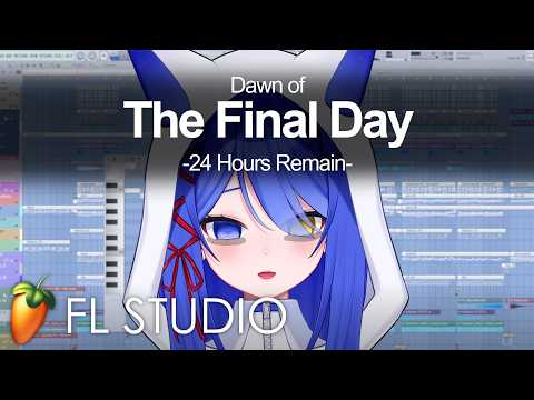 【FL Studio】 ALBUM GRIND FINAL DAY part2