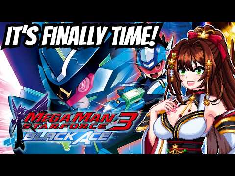 Back at it finally! - Mega Man Star Force 3 Black Ace - Legacy Collection!
