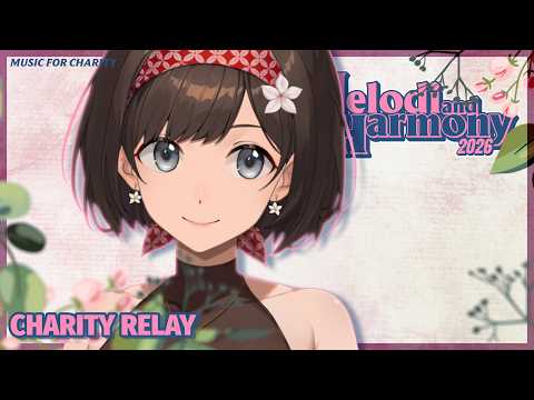Menyanyi untuk Charity Stream Relay♪ [#MeroHaru26]