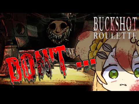 A battle of wits…/Buckshot Roulette
