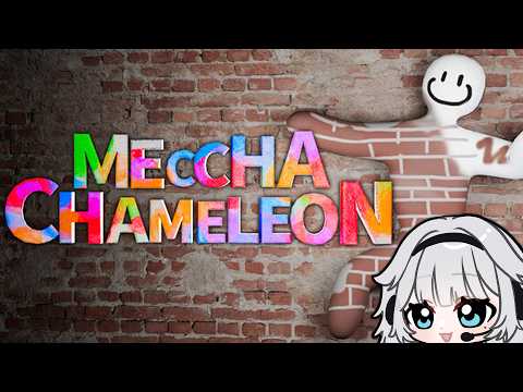 【MECCHA CHAMELEON】THE ARTIST (ME) WILL PREVAIL