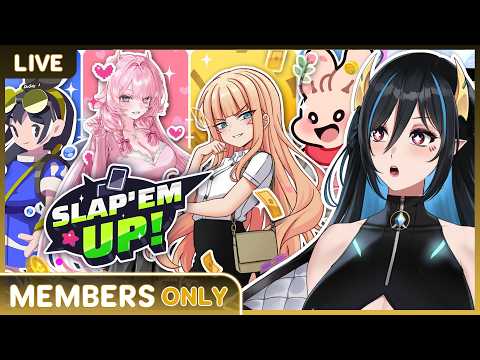 【MEMBERSHIP】Slap 'em UP! อยากกดกาชาจัง