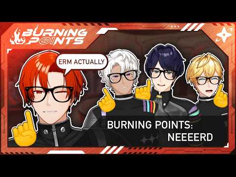 🔥💯Burning Points with Tyson | Ep. 2 - NEEEERD