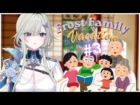 【FROST FAMILY TRIP】It's almost over...【TRIP REPORT 3】