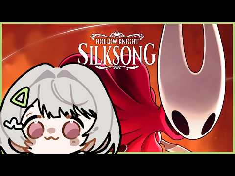 【HOLLOW KNIGHT: SILKSONG】NEW SAVE 🦊🗡️