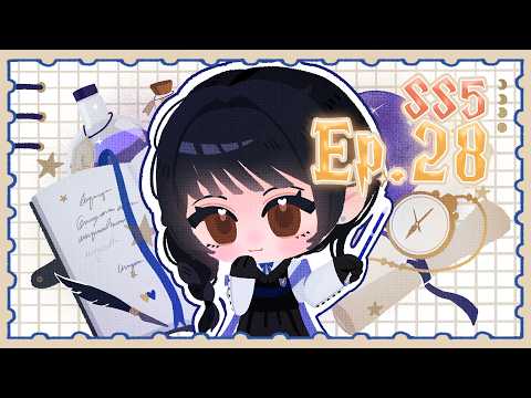 【SS5 EP. 28】บรรจงวาดฝันให้งดงามเหมือนเก่า【#เอรินะบ้านเรเวนคลอ】