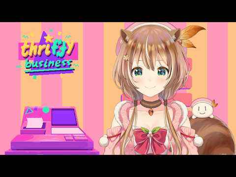 Thrifty Business #3 - Business is thriving !