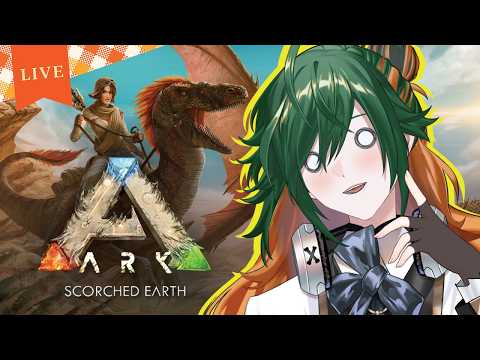 【🔴ARK : Scorched Earth】จุดเริ่มต้นของอีกหลายร้อยชั่วโมง「Yasou Azrael」