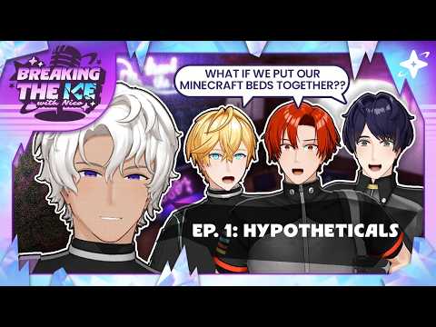 ❄️🎙️Breaking The Ice with Nico | Ep. 1 - Hypotheticals