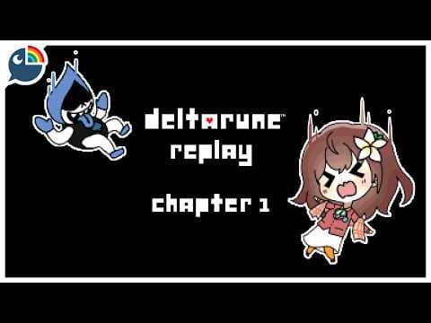 (Deltarune) replaying the game ... for fun! chapter 1【NIJISANJI | Hana Macchia】