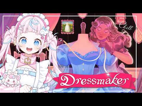 【Dressmaker】深夜のちるテイラーぷりん・しょくにん・もーどさん🍮💌【ぷりん・らら・もーど / にじさんじ】