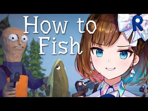 【How to Fish】話題の釣りゲーム?をやっていきます!【ロート製薬 根羽清ココロ】