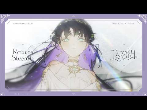 【初配信】お久しぶりです、ようやく戻ってまいりました。【Lucia/#ルシア光臨】