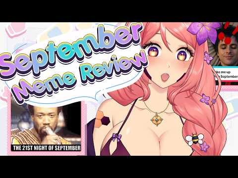 【Meme Review】DO YOU REMEMBER? THE 21ST NIGHT OF MEME-TEMBER??