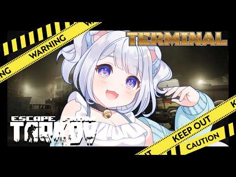 【 #Escape from Tarkov 】PVP/Lv.48/kappaの次はTERMINAL(ターミナル)|part1 #88【 #Vtuber /猫羽ころん】
