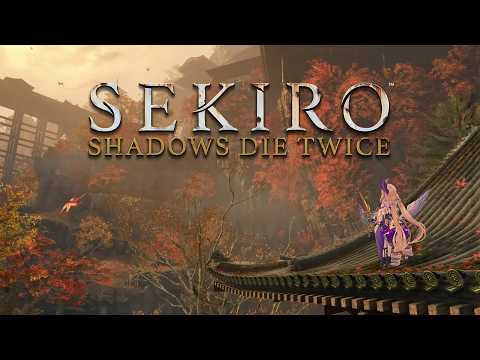 SEKIRO: SHADOWS DIE TWICE | 隻狼 (ᴘᴀʀᴛ ᴠ)【NIJISANJI EN | Enna Alouette】