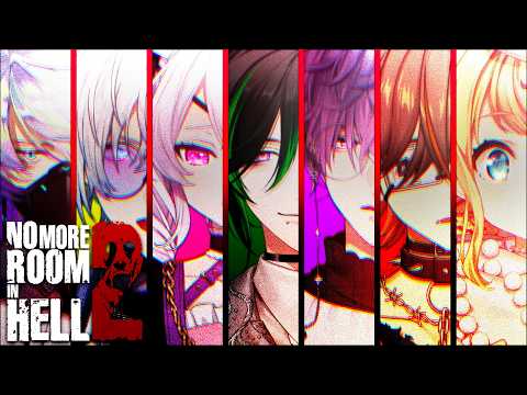【NO MORE ROOM IN HELL 2】 More More More (ft. NijiEN)  【NIJISANJI EN | Zeal Ginjoka】