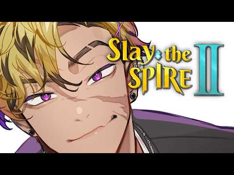 【SLAY THE SPIRE II】ANNNDD I'M ADDICTED