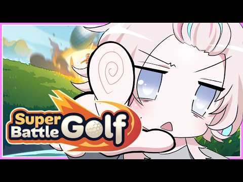 【Super Battle Golf】 ホロスタメンバーで友情破壊ゴルフ!! 【ホロスターズ 】