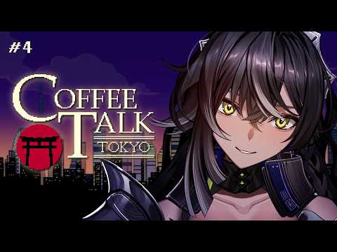 【Coffee Talk Tokyo】Ready for the shift (pt.4)