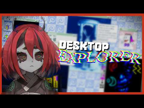 【Desktop Explorer】beri drowned... (+ Special Announcement!)