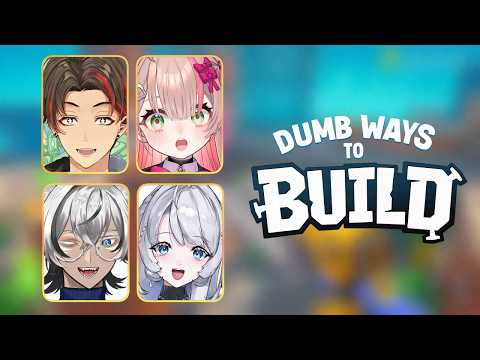 I dont think this is a good squad for building things...【Dumb Ways To Build】