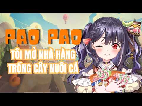MỞ NHÀ HÀNG CÙNG NINH NAN | PAO PAO PLAYTEST | LINH LAN