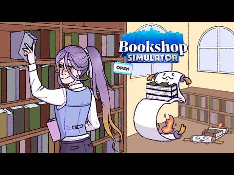 【BOOKSHOP SIMULATOR】MORE SIMULATOR SHOPS!!!!【FIRST STAGE PRODUCTION EN】