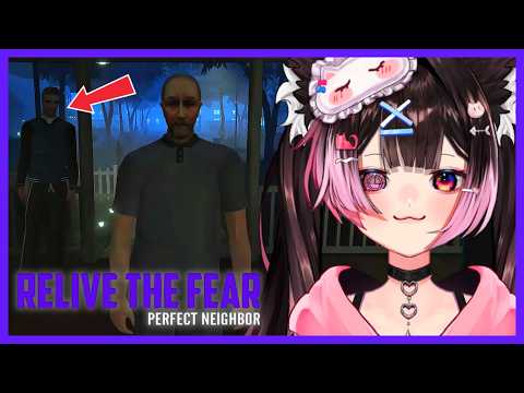 HÀNG XÓM CỦA TÔI LÀ NGƯỜI HOÀN HẢO QUÁ MỨC..| Relive the Fear - Perfect Neighbor